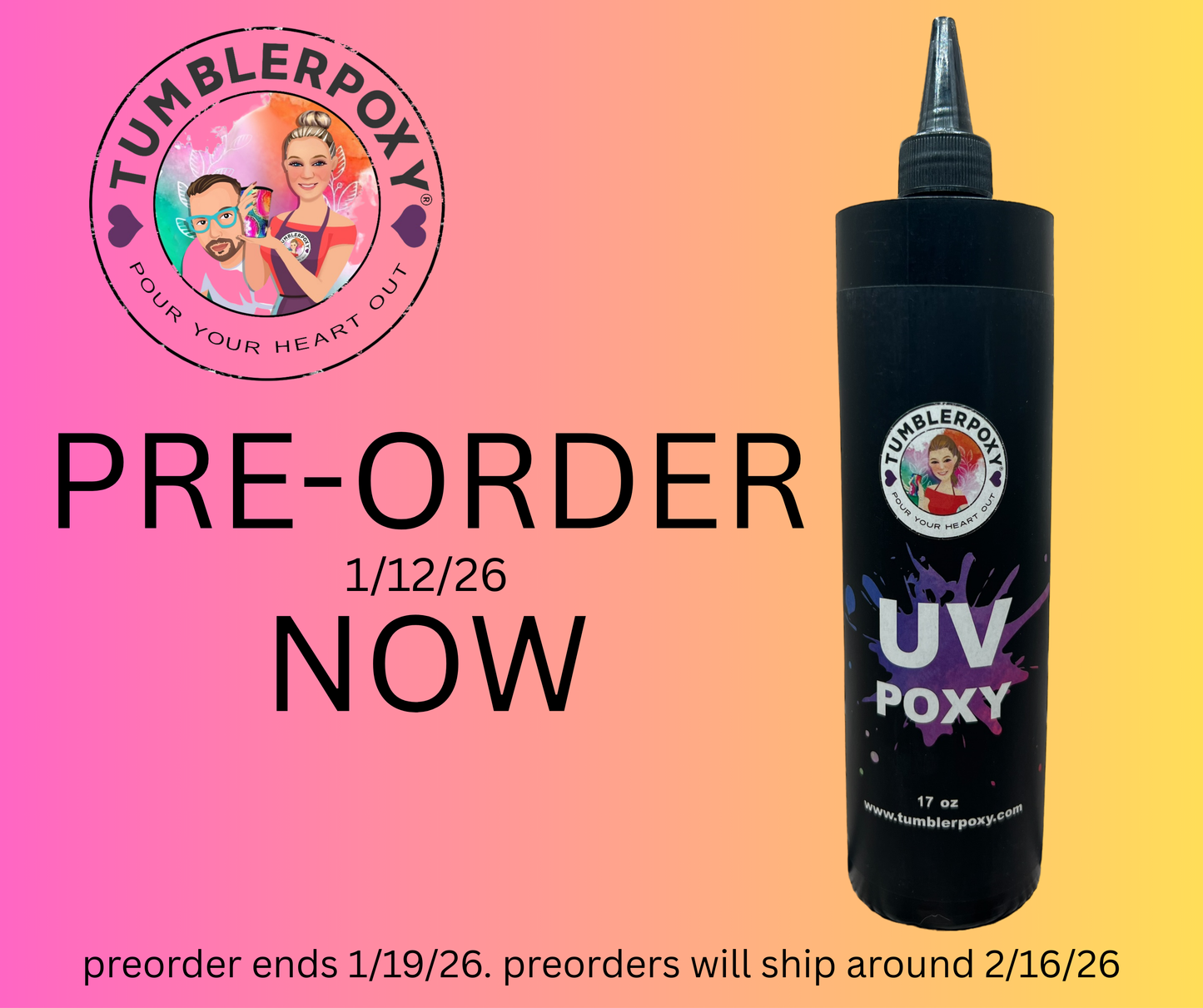 **PREORDER** UV POXY 17OZ BOTTLE do not order anything else with this product
