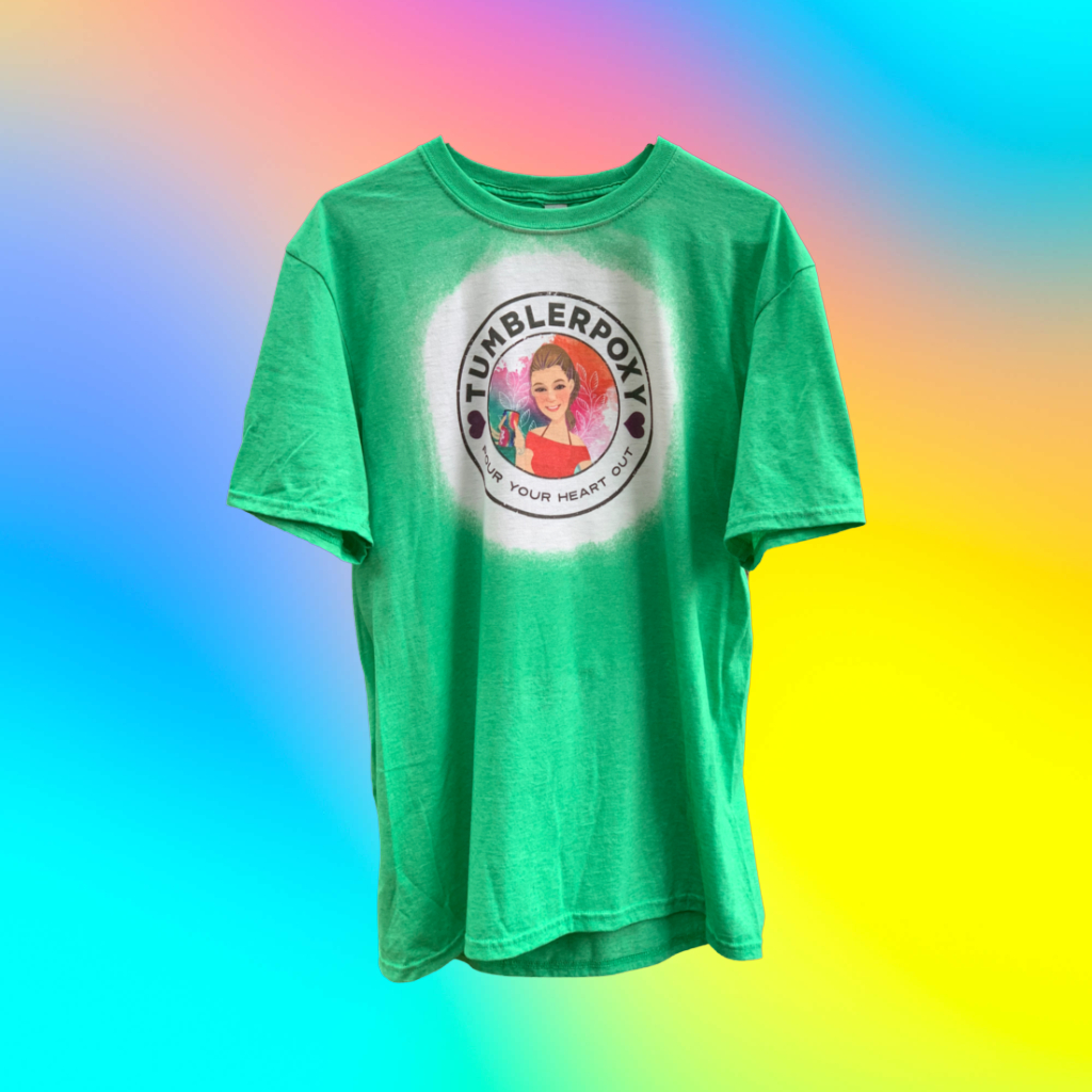 GREEN Tumblerpoxy T-shirt